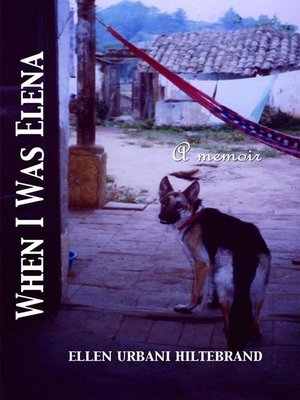 cover image of When I Was Elena